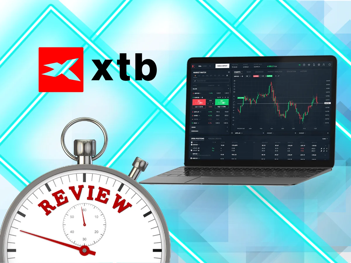 Review sàn XTB với những ưu điểm và hỗ trợ người dùng tuyệt vời