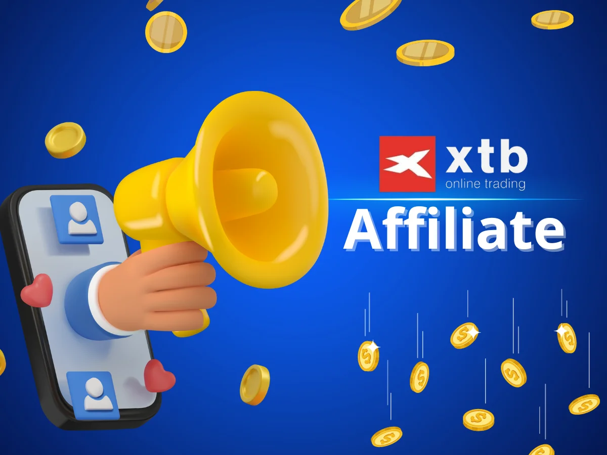 Tìm hiểu về XTB affiliate program và cách đăng ký tham gia